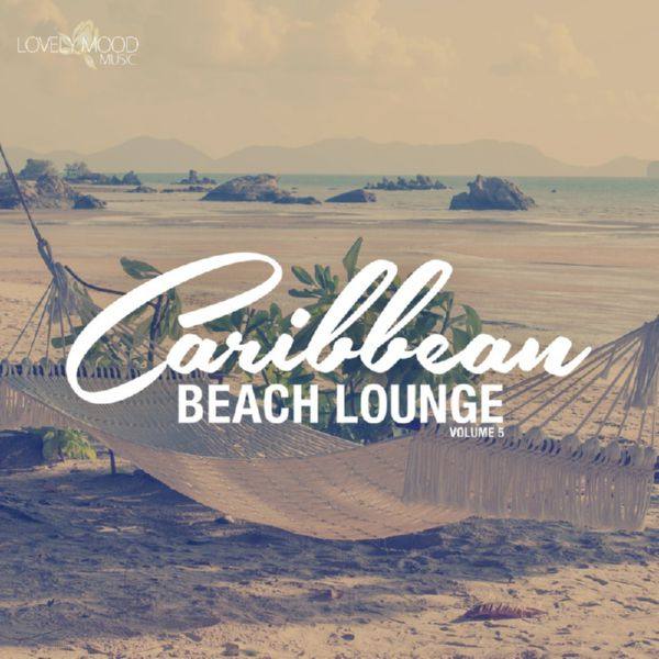 VA - Caribbean Beach Lounge, Vol. 5 15-07-2016 FLAC