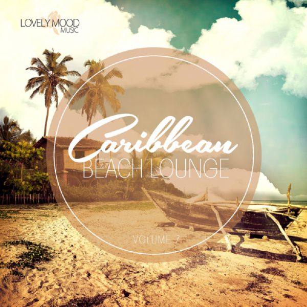 VA - Caribbean Beach Lounge, Vol. 7 09-02-2018 FLAC