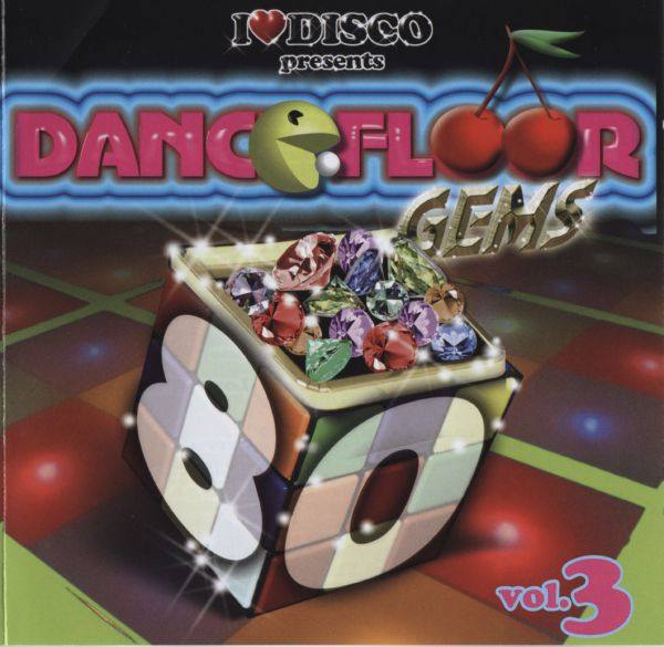 VA - I Love Disco Dance Floor Gems Vol.3  FLAC